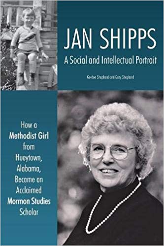 Jan Shipps: A Social and Intellectual Portrait