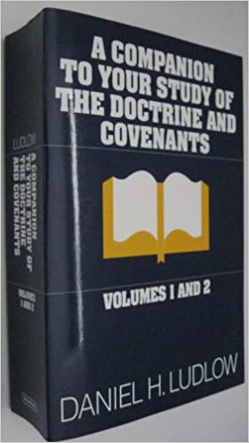 Companion to Your Study of the Doctrine and Covenants