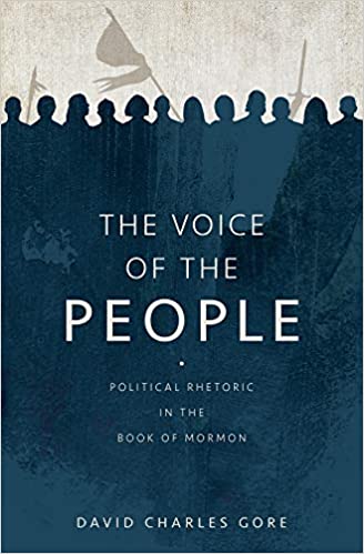 The Voice of the People: Political Rhetoric in the Book of Mormon