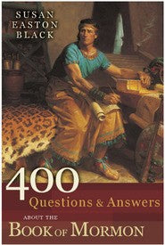 400 Questions & Answers About the Book of Mormon