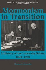 Mormonism in Transition: A History of the Latter-day Saints, 1890-1930