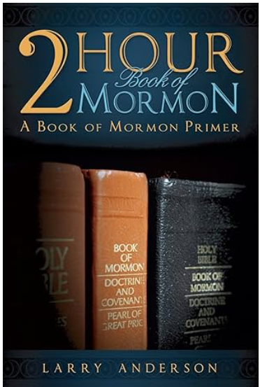 2 Hour Book of Mormon: A Book of Mormon Primer