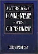 Latter-day Saint Commentary on the Old Testament