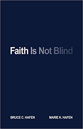 Faith is Not Blind