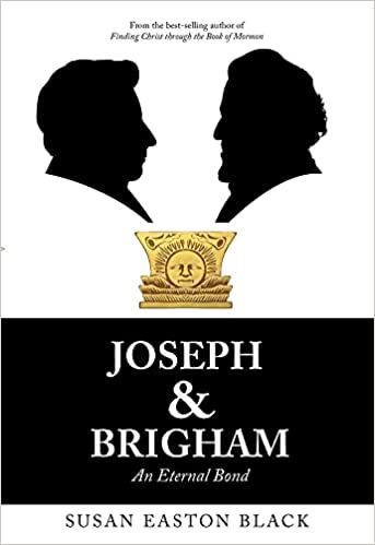 Joseph & Brigham: An Eternal Bond