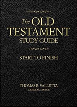 The Old Testament Study Guide: Start to Finish