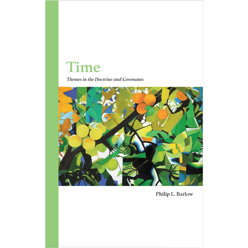 Time: Themes in the Doctrine and Covenants