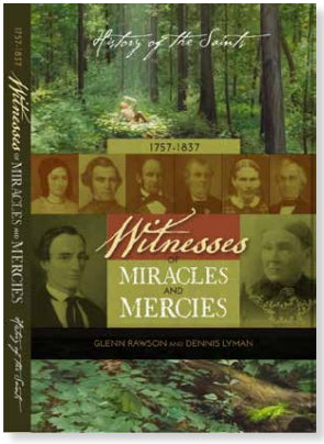 Witnesses of Miracles and Mercies 1757-1838
