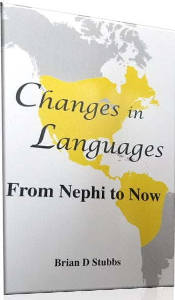 Changes in Languages from Nephi to Now