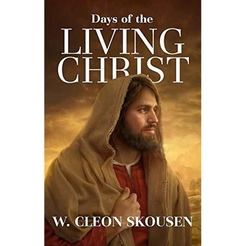 Days of the Living Christ